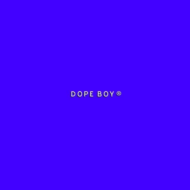 Dope Boy