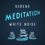 Serene Meditation: White Noise专辑