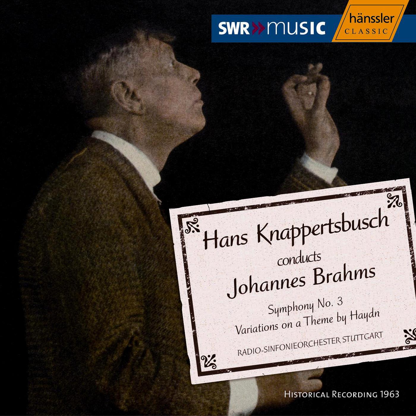 BRAHMS: Symphony No. 3 / Haydn Variations (Knappertsbusch) (1963)