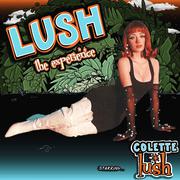 Lush: The Experience