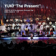 YUKI“The Present”2010.6.14,15 Bunkamura Orchard Hall[Live]