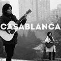 Casablanca（Cover Bertie Higgins）