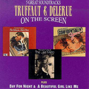 Truffaut & Delerue On The Screen