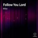 Follow You Lord