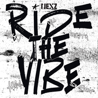 （NEXZ）Ride the Vibe