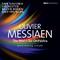 MESSIAEN, O.: Orchestral Works (South West German Radio Orchestra, Baden Baden, Cambreling)专辑