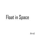 Float in Space