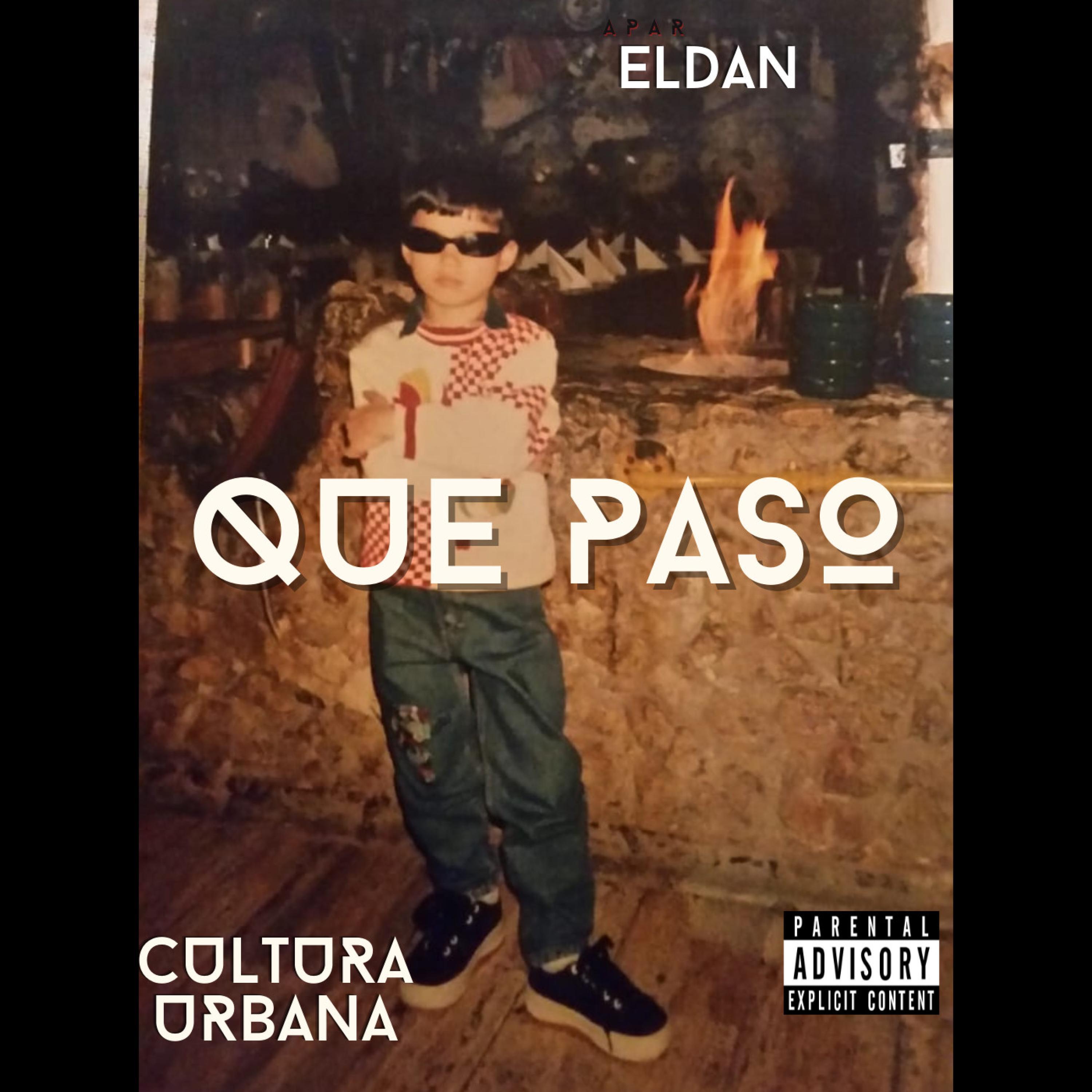 Eldan - Que Paso