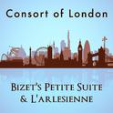 Consort of London: Bizet's Petite Suite & L'arlesienne专辑