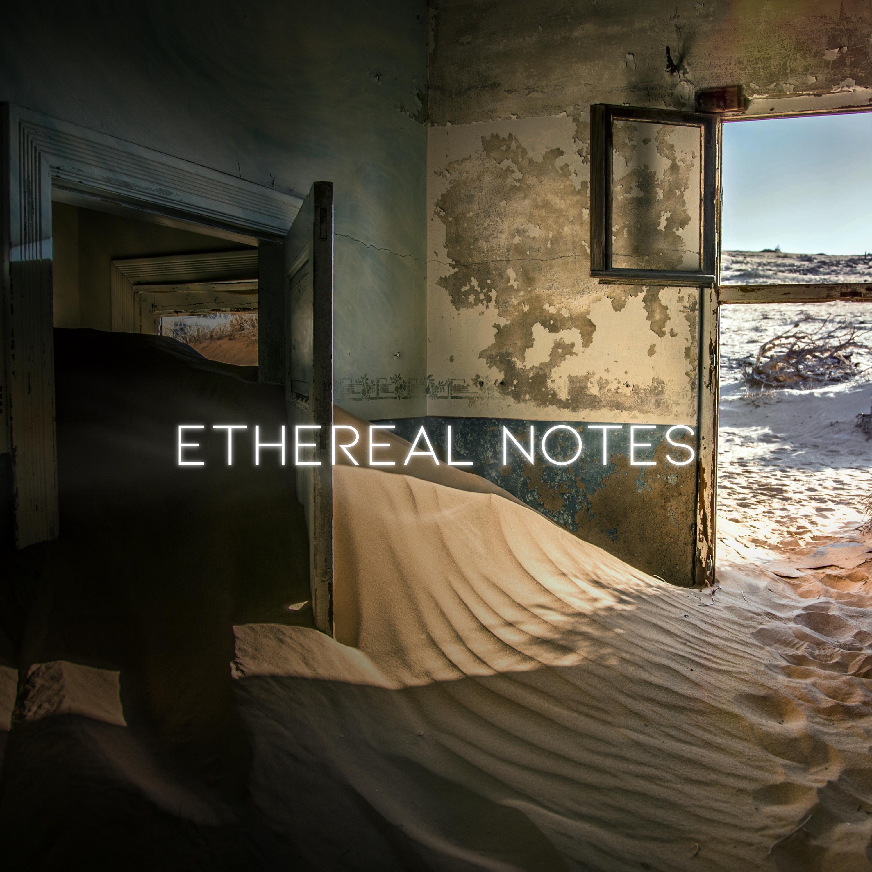 Ethereal Notes (feat. My City Glory)