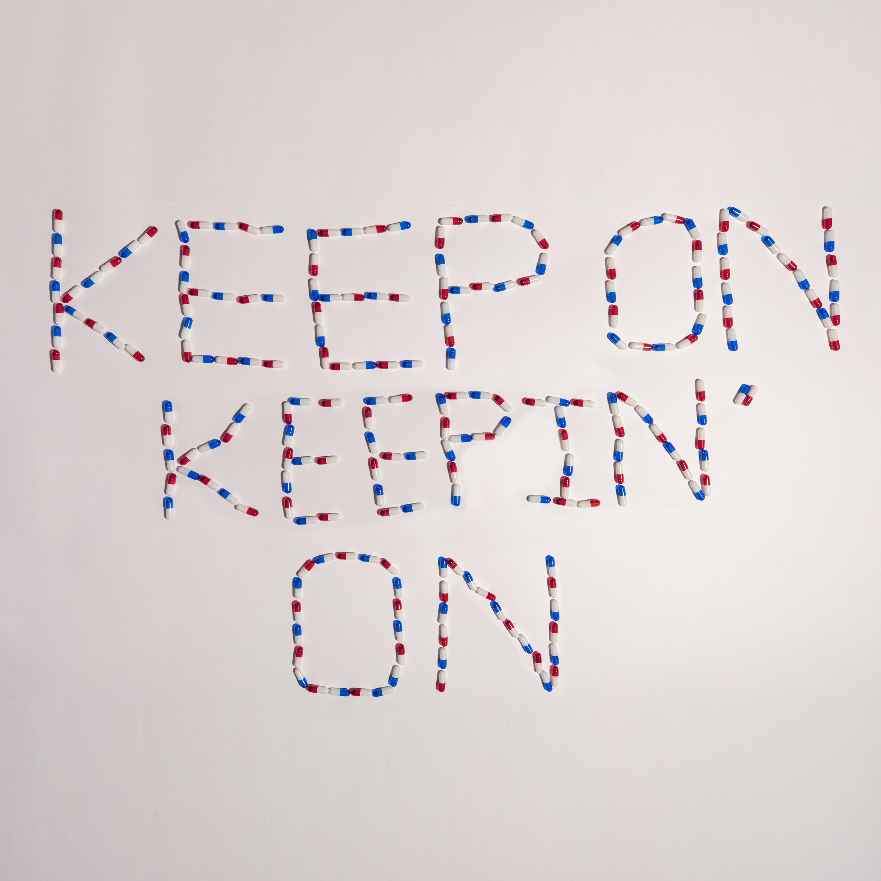 Keep On Keepin' On
