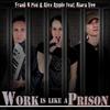 Work Is Like A Prison (JIanG.x Extended Mix)