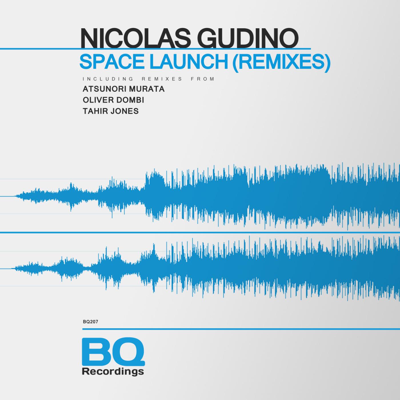Nicolas Gudino - Space Launch (Original MIx)