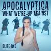 Apocalyptica - What We're Up Against feat. Elize Ryd of Amaranthe