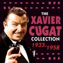 The Xavier Cugat Collection 1933-58专辑