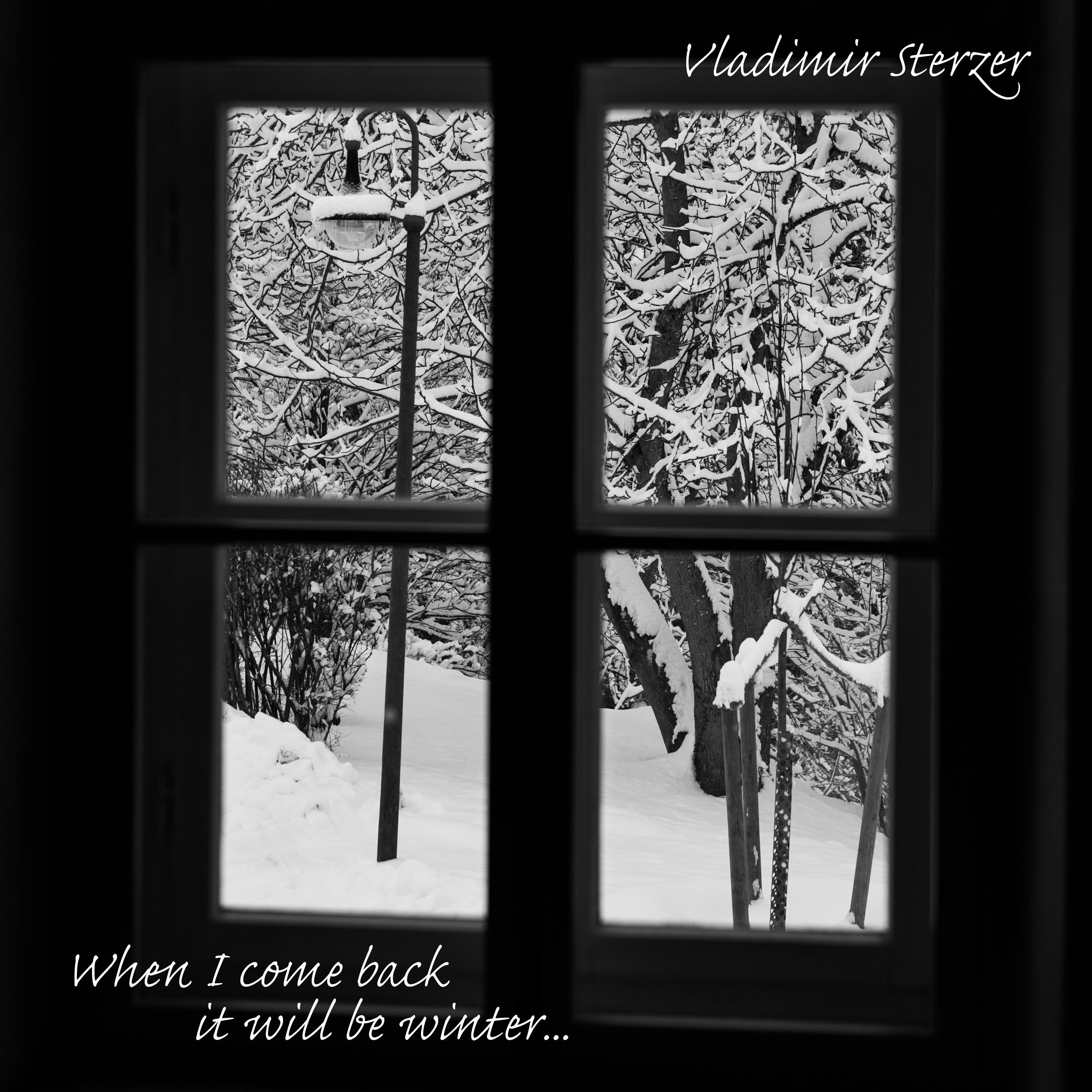 When I Come Back It Will Be Winter