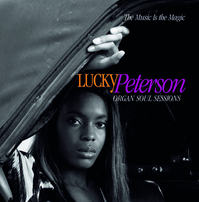 The Music Is The Magic (Organ Soul Sessions)