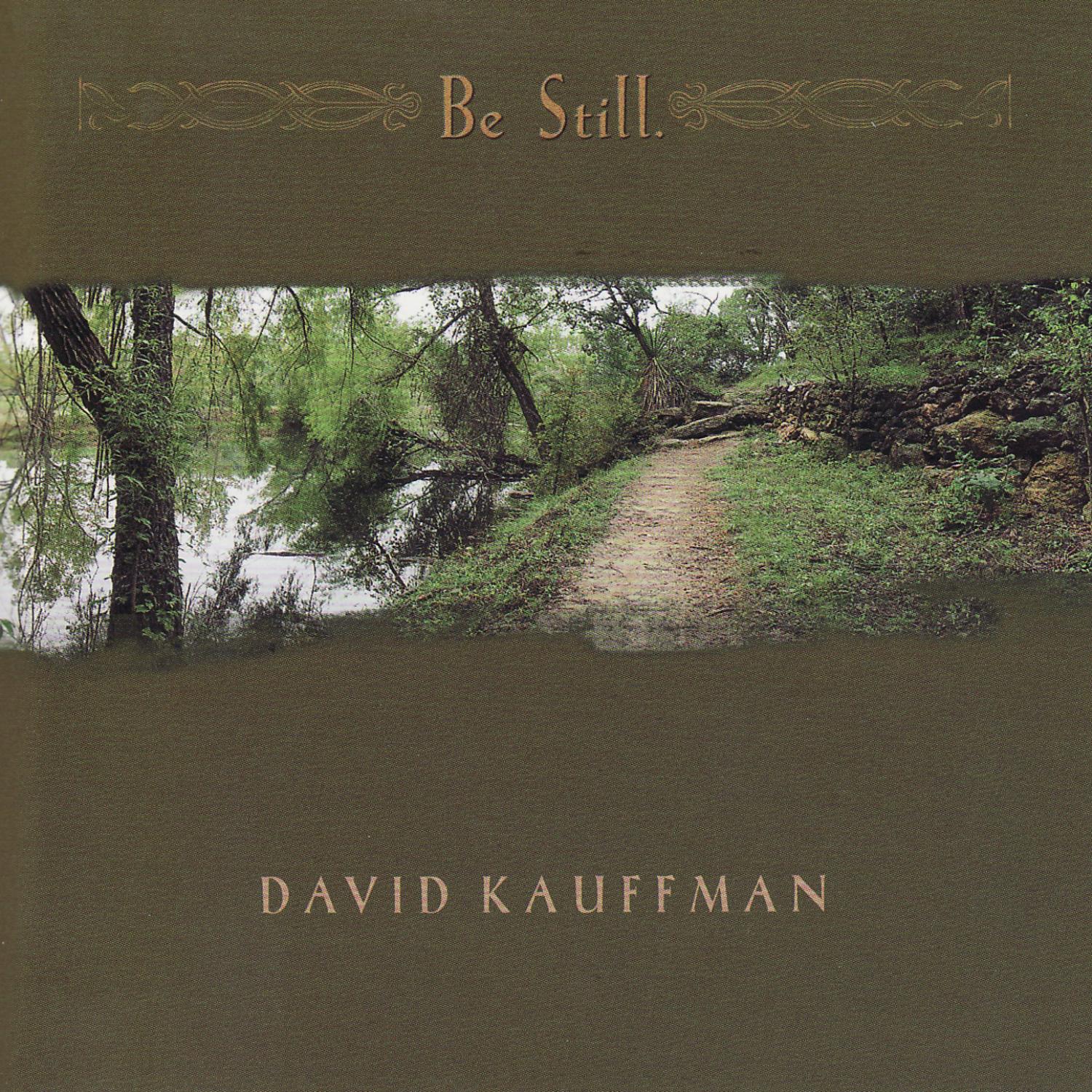 Be Still