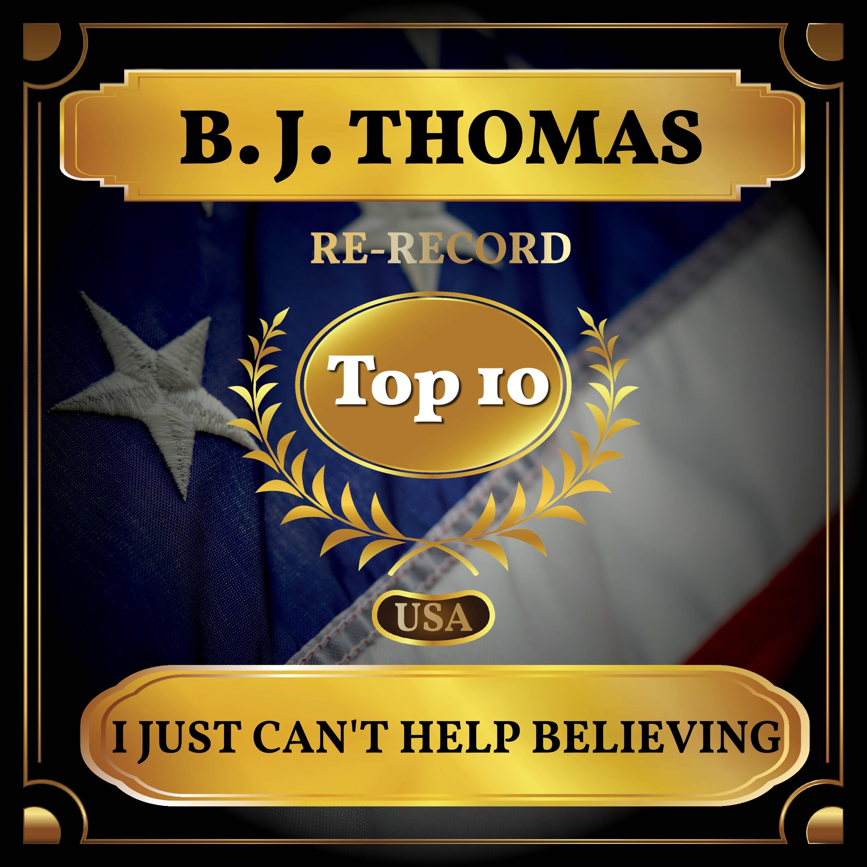 I Just Can't Help Believing (Billboard Hot 100 - No 9)