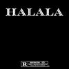 IamTooBadForYou - Halala