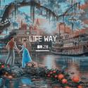 LIFE WAY（新恋爱方式）