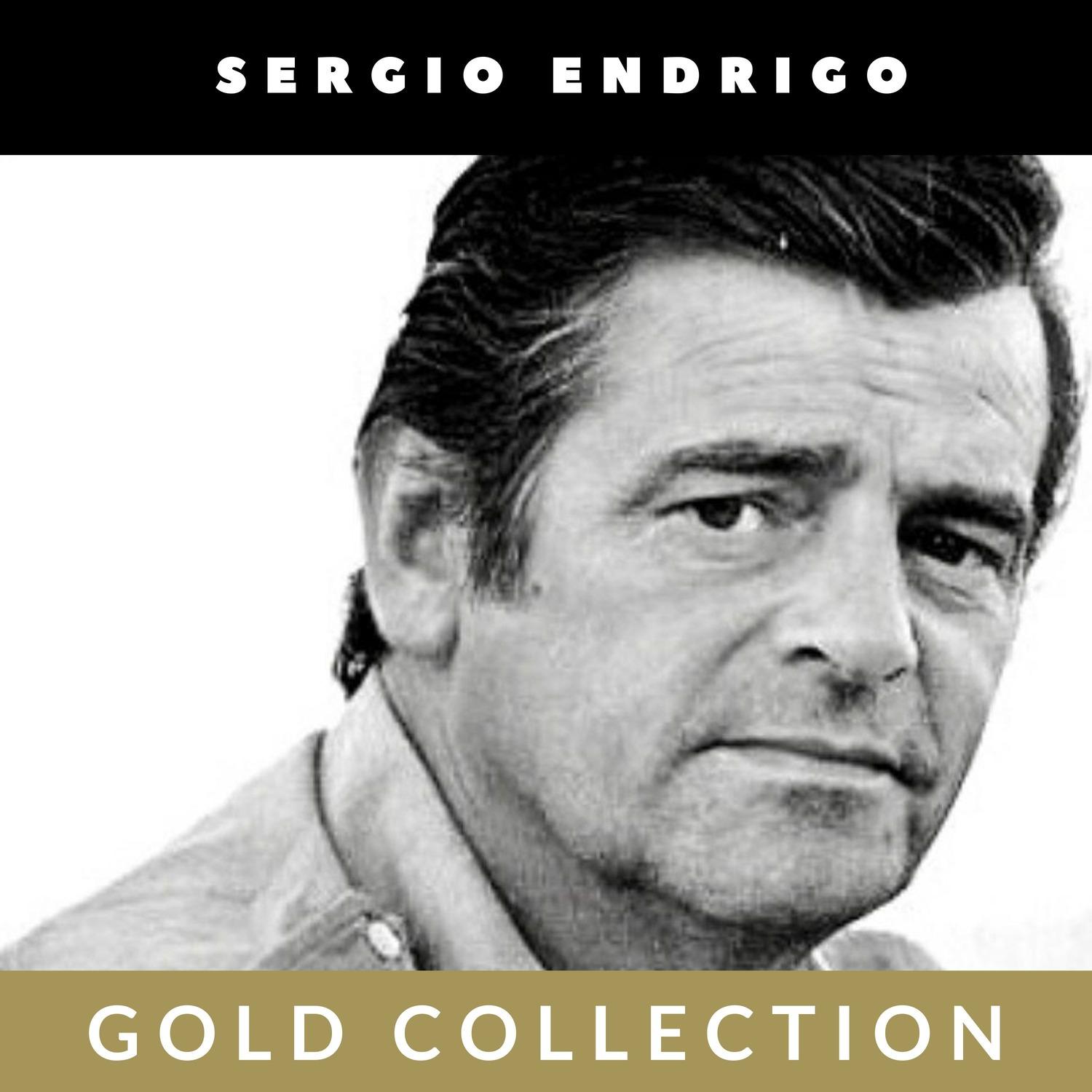 Sergio Endrigo - Gold Collection