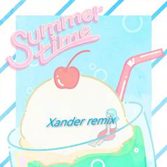 summertime（Xander remix）