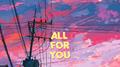 ALL FOR YOU专辑