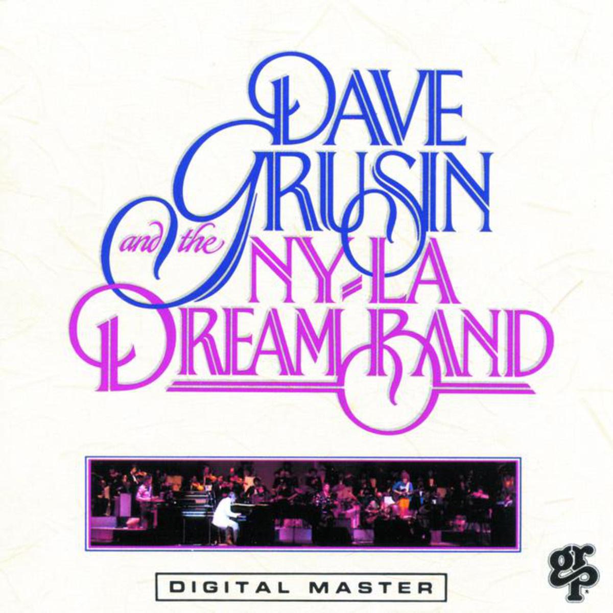 Dave Grusin and the NY-LA Dream Band专辑