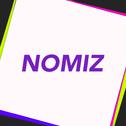 We got NOMIZ on the track专辑