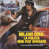 Milano odia: La polizia non può sparare (# 3 titoli--versione lunga)
