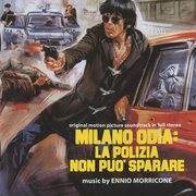 Milano Odia: La Polizia Non Può Sparare [Extended Edition]专辑