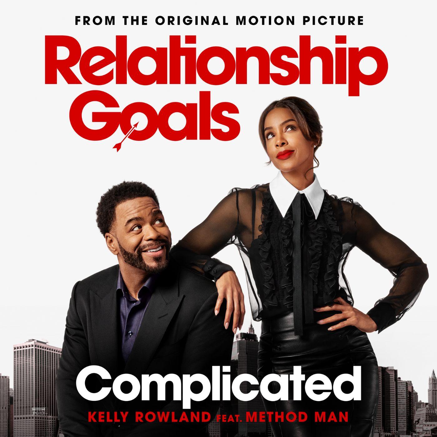 Complicated (From The Original Motion Picture "Relationship Goals")