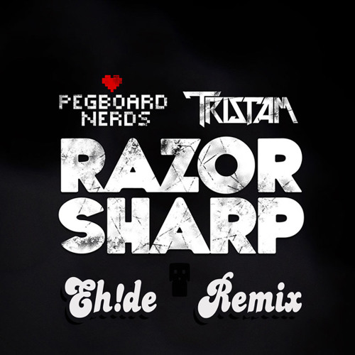 Razor Sharp (EH!DE Remix)