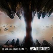 Heavy As A Heartbreak (Xan Griffin Remix)