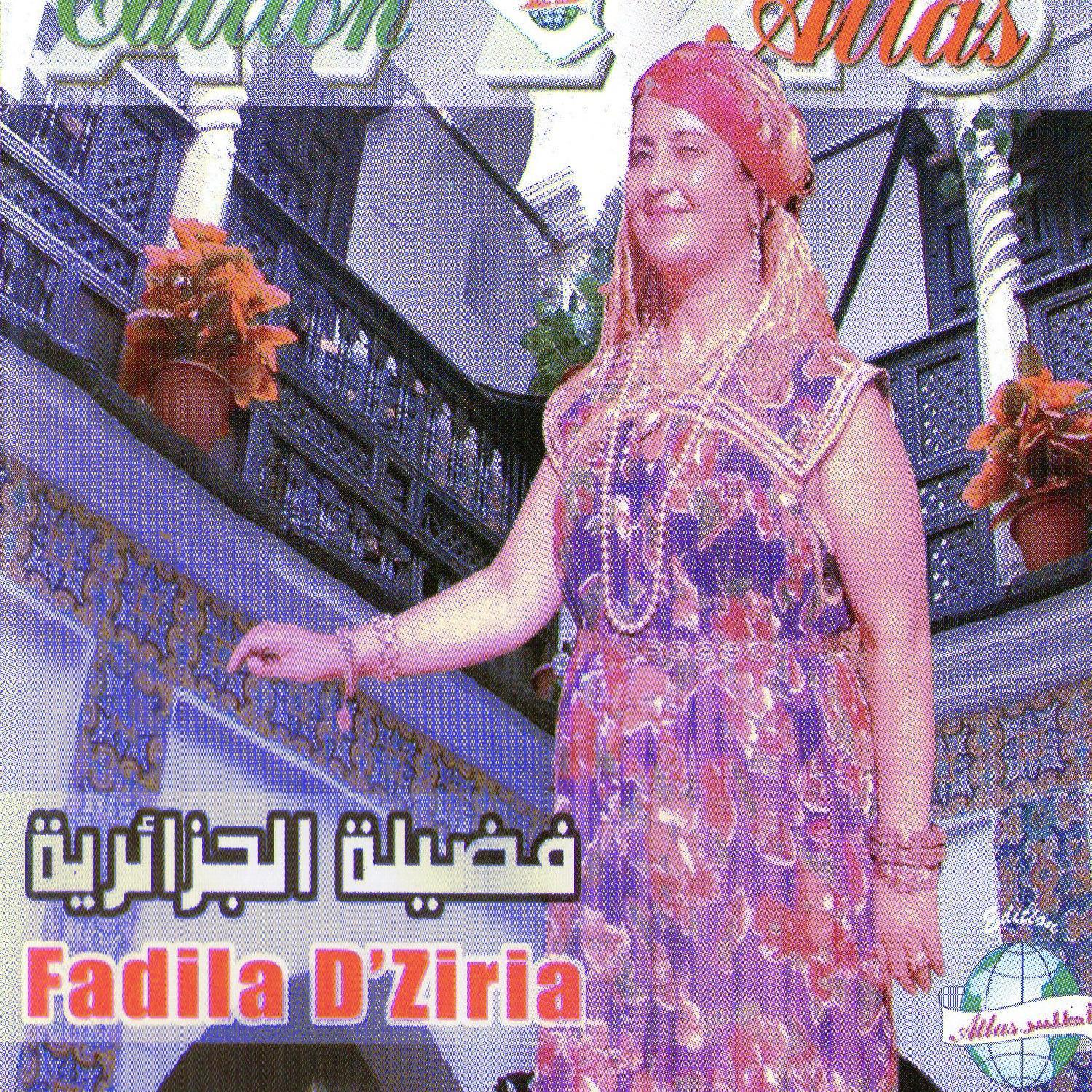 Fadila Dziria - Ya laymen hbibou