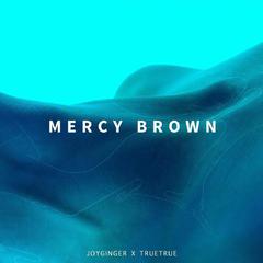 Mercy Brown