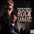 Karaoke Madness: Rock Fanatic