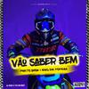 Preto Show - Vão Saber Bem