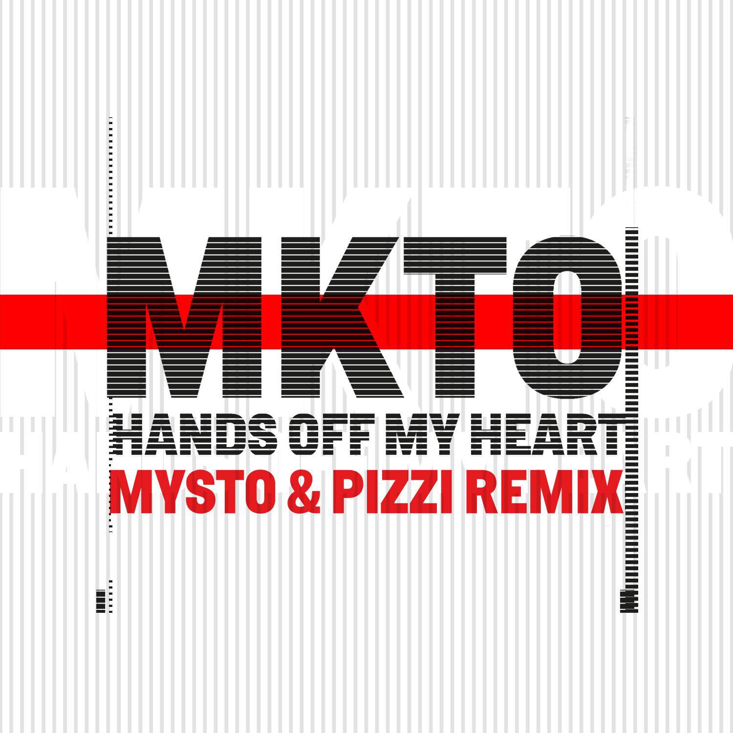 Hands off My Heart (Mysto & Pizzi Remix)专辑