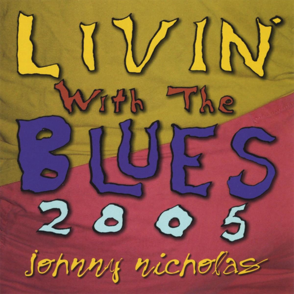 Livin' with the Blues