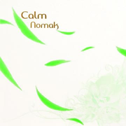 Nomak (Calm Bonus Disc)