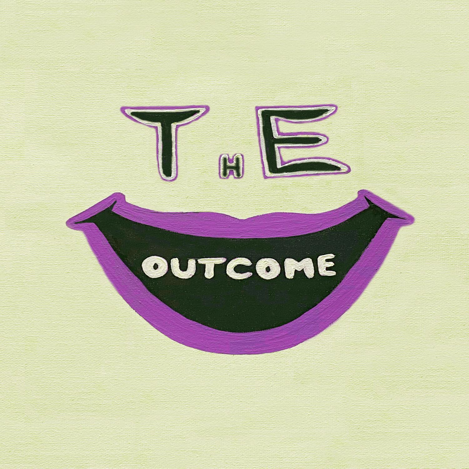 The Outcome