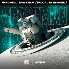 Hardwell-Spaceman （PROcrush remix）