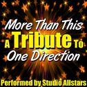 More Than This (A Tribute to One Direction) - Single专辑