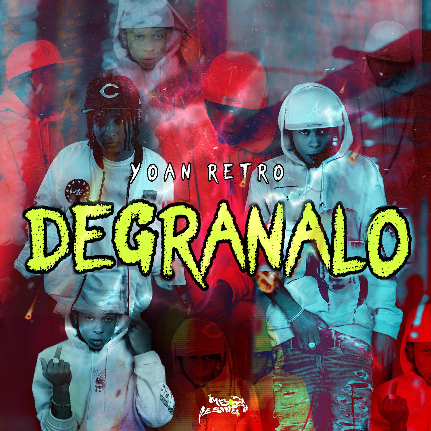 Yoan Retro - Degranalo