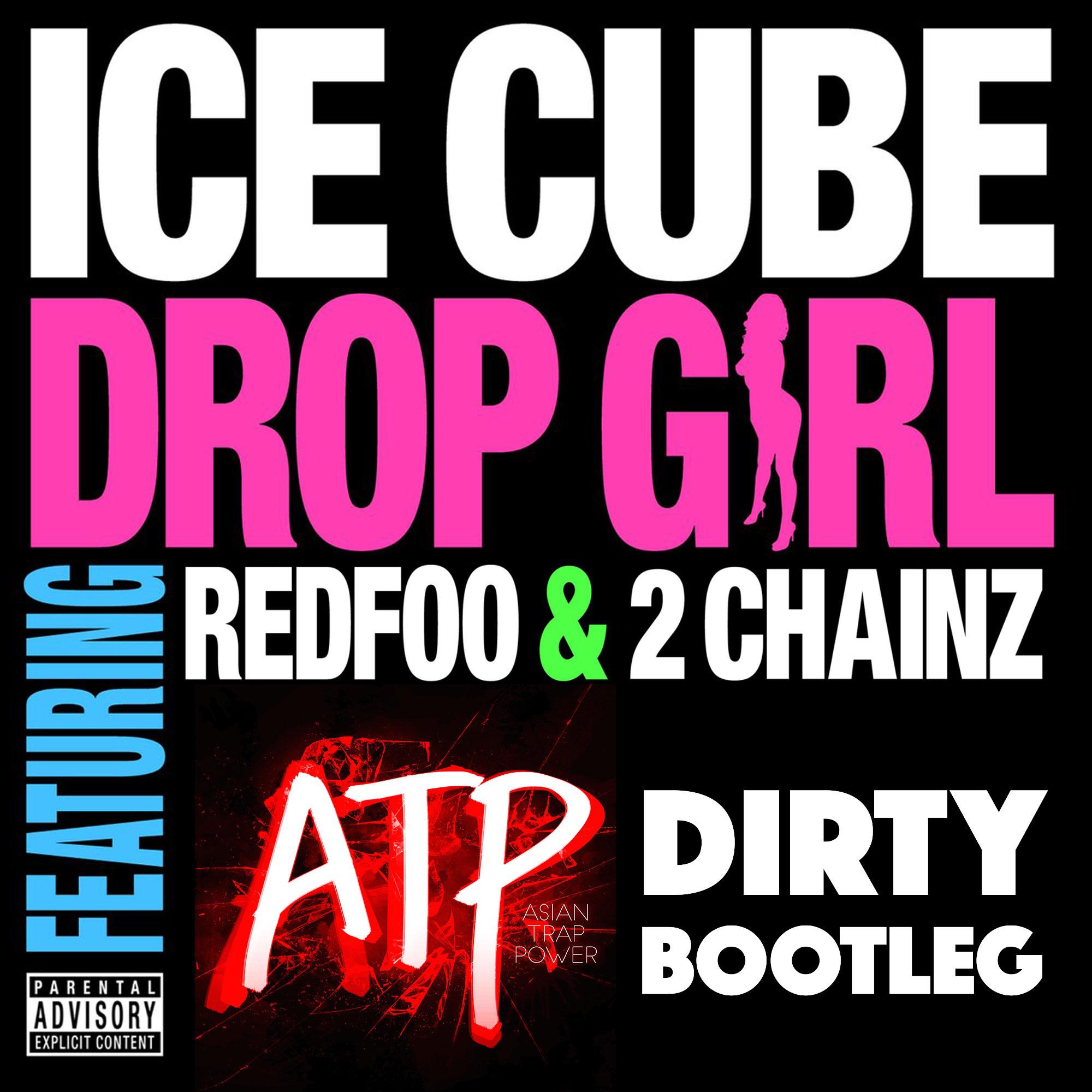 Drop Girl (ATP Dirty Bootleg)专辑