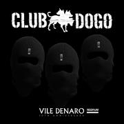 Vile Denaro Redrum