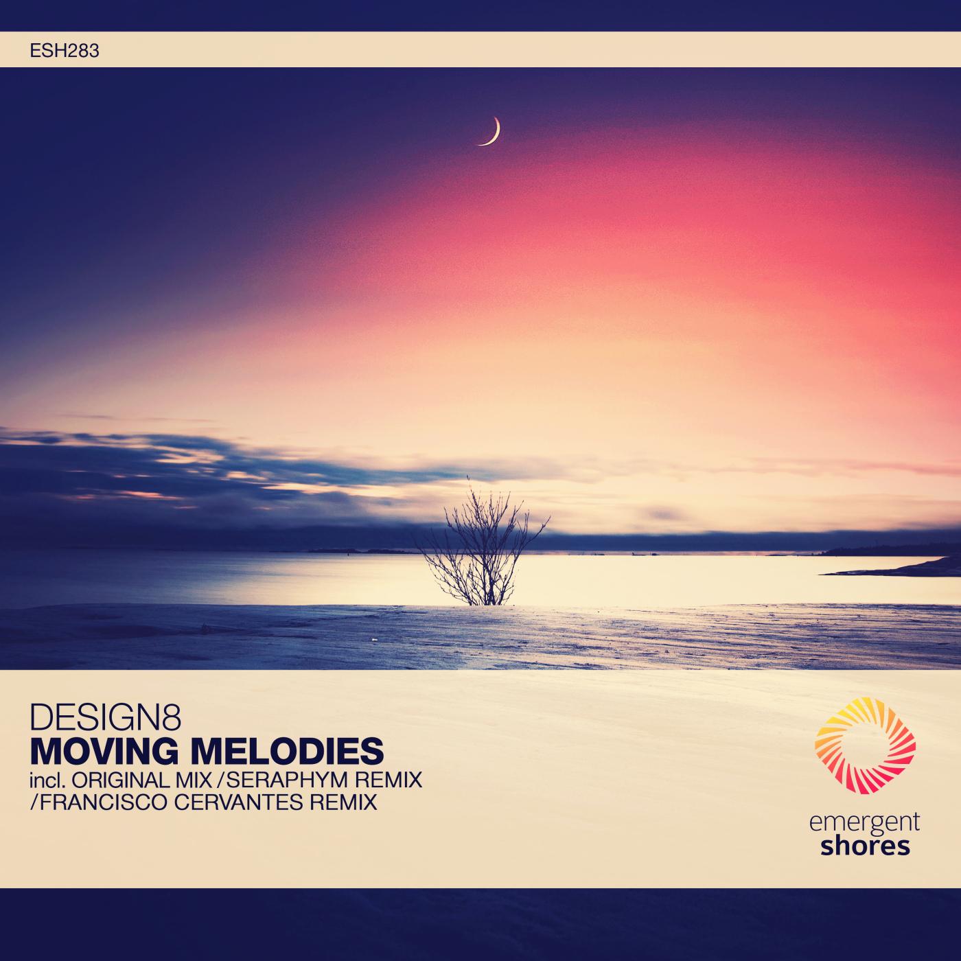 Moving Melodies (Seraphym Extended Remix)
