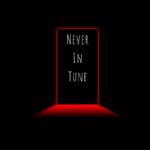 Never In Tune专辑